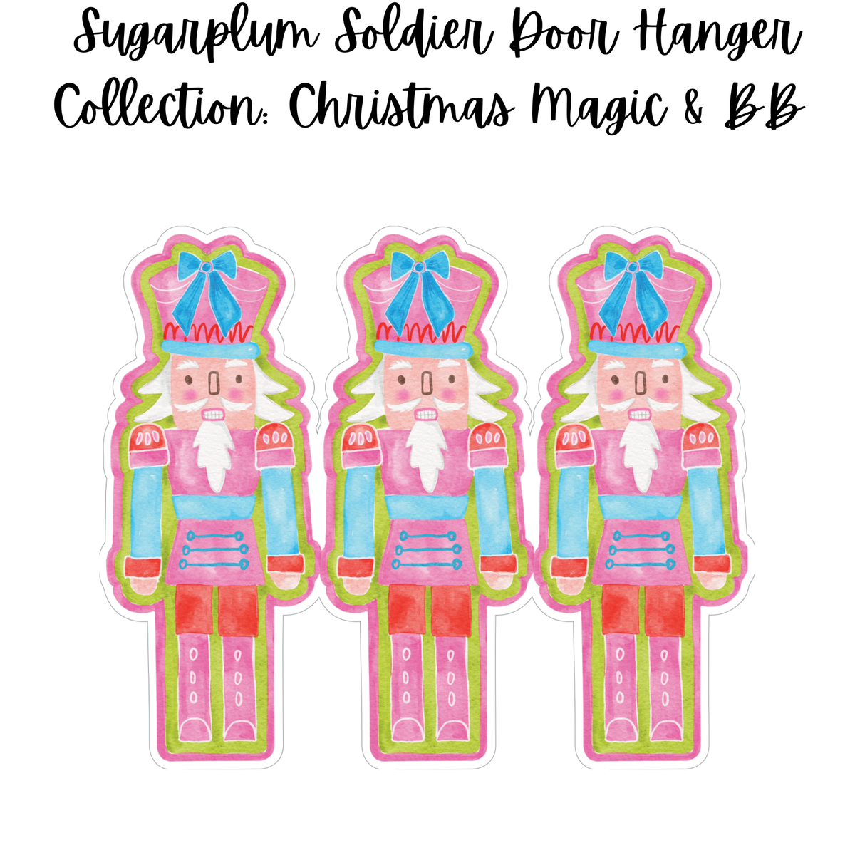 Nutcracker Parade Door Hanger